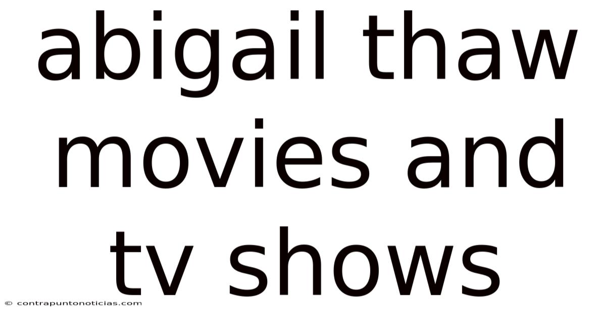 Abigail Thaw Movies And Tv Shows
