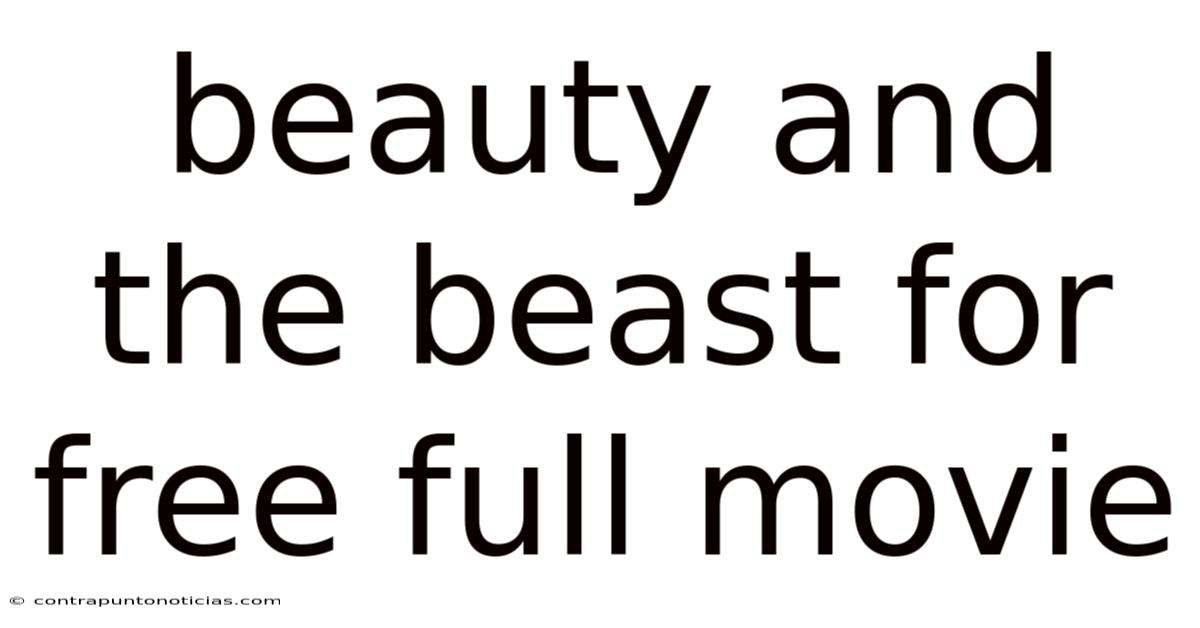 Beauty And The Beast For Free Full Movie