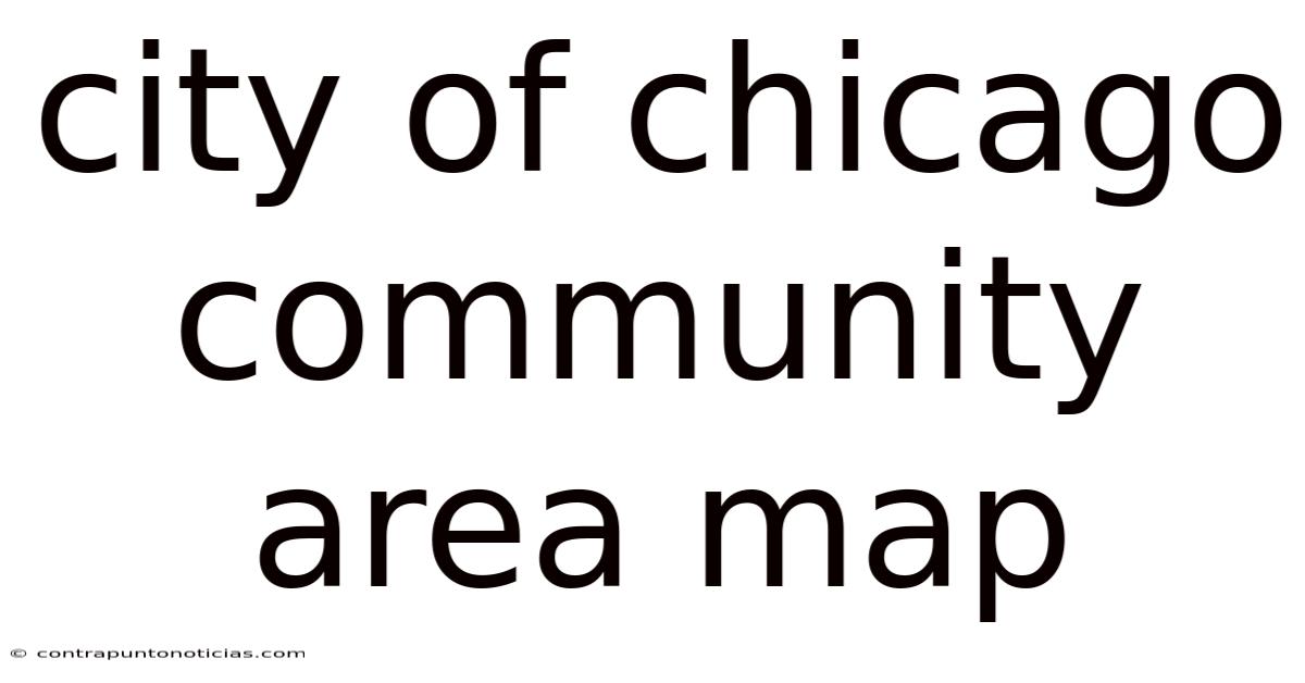 City Of Chicago Community Area Map