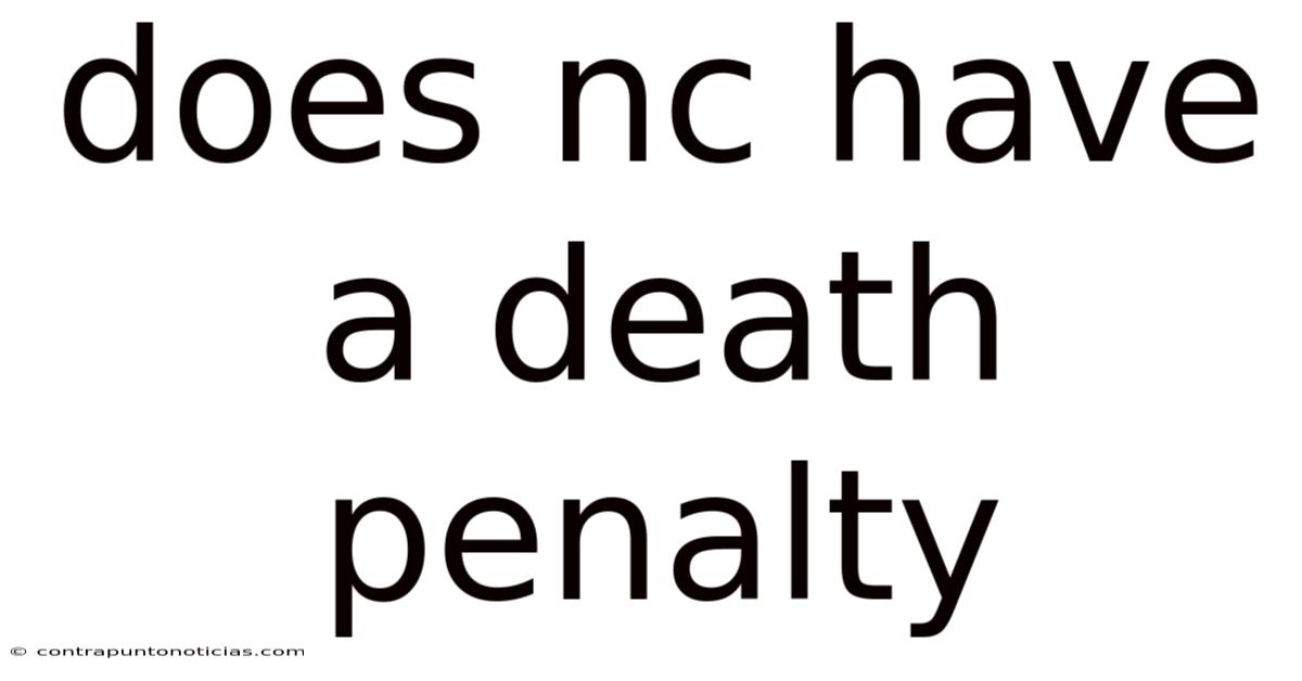 Does Nc Have A Death Penalty