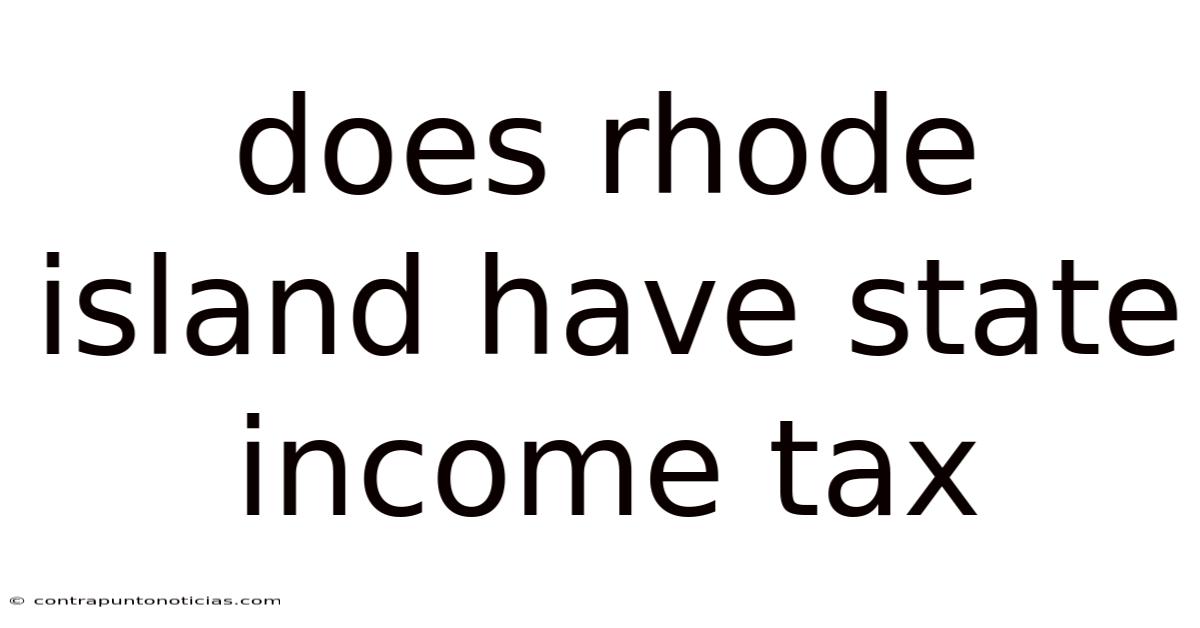 Does Rhode Island Have State Income Tax