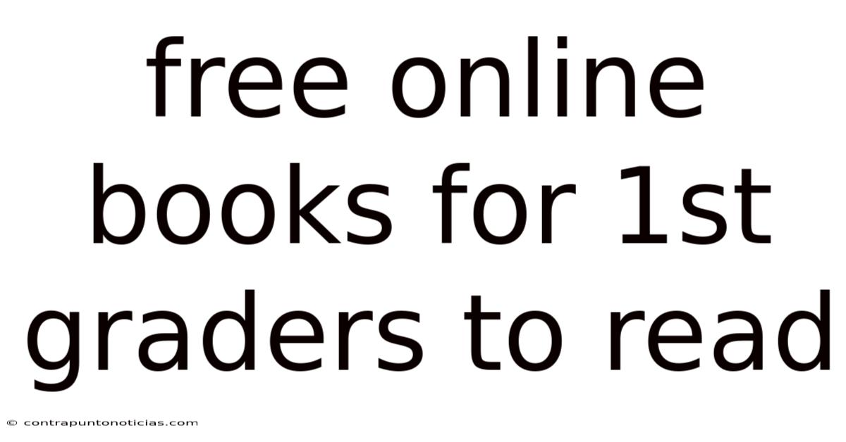 Free Online Books For 1st Graders To Read
