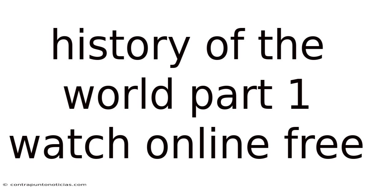History Of The World Part 1 Watch Online Free