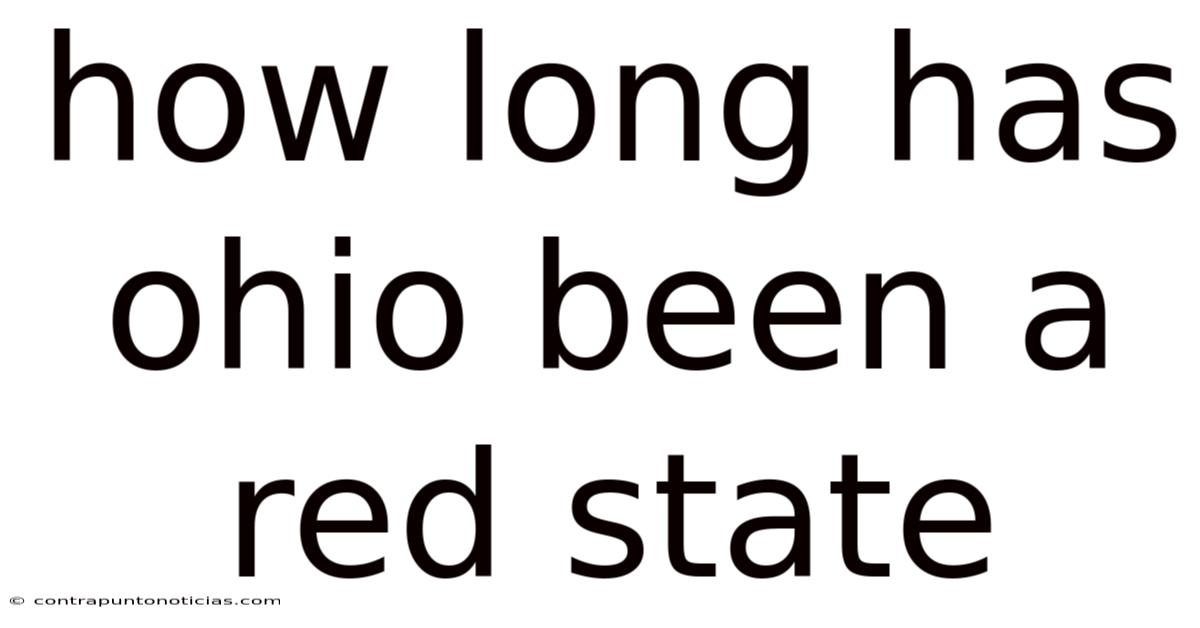 How Long Has Ohio Been A Red State
