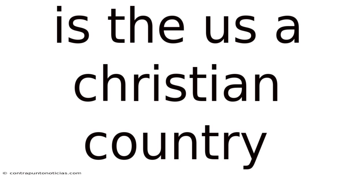 Is The Us A Christian Country