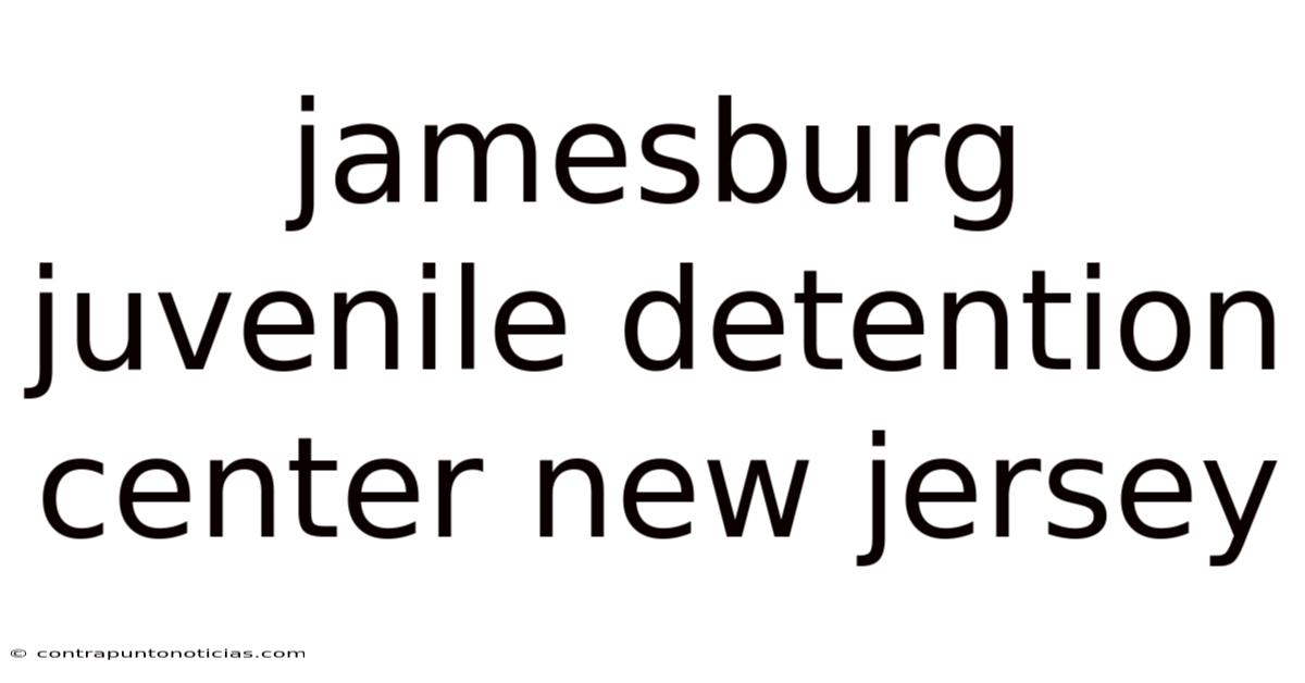 Jamesburg Juvenile Detention Center New Jersey