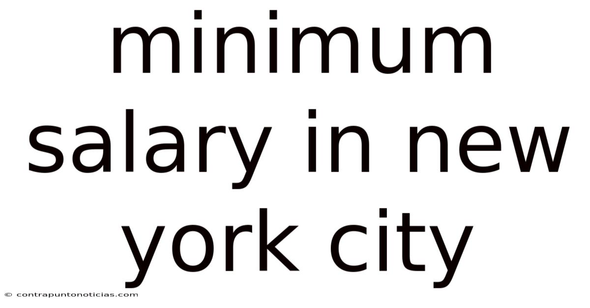 Minimum Salary In New York City