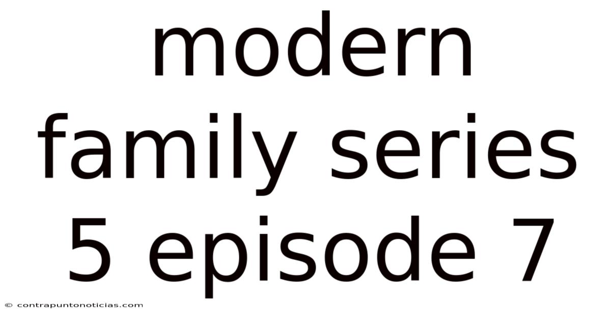 Modern Family Series 5 Episode 7