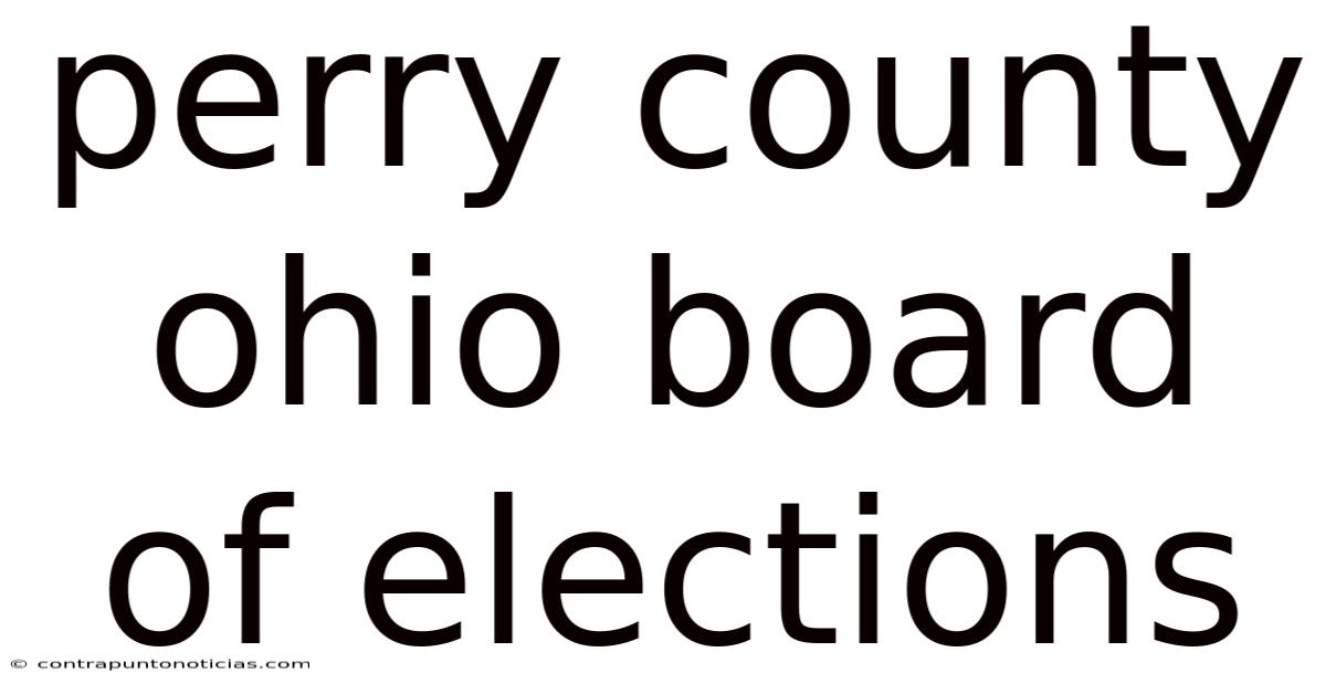 Perry County Ohio Board Of Elections