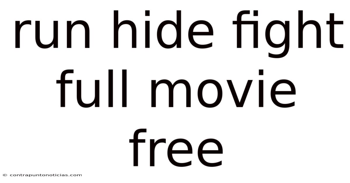 Run Hide Fight Full Movie Free