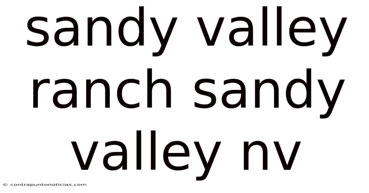 Sandy Valley Ranch Sandy Valley Nv