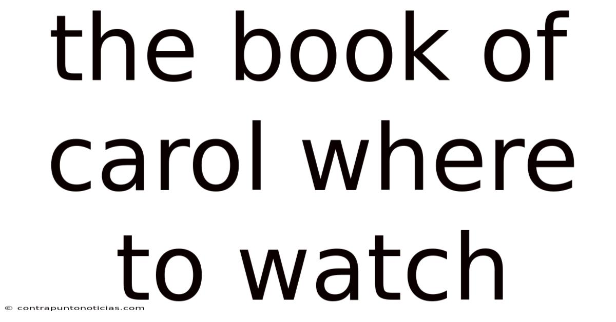 The Book Of Carol Where To Watch
