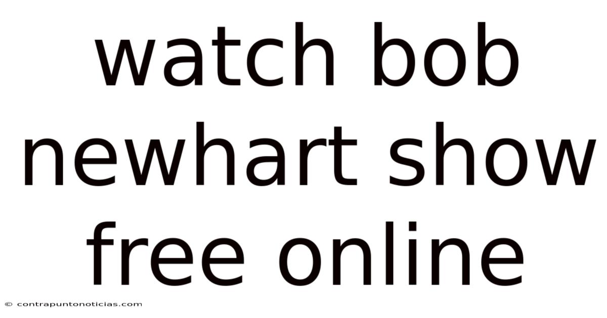 Watch Bob Newhart Show Free Online