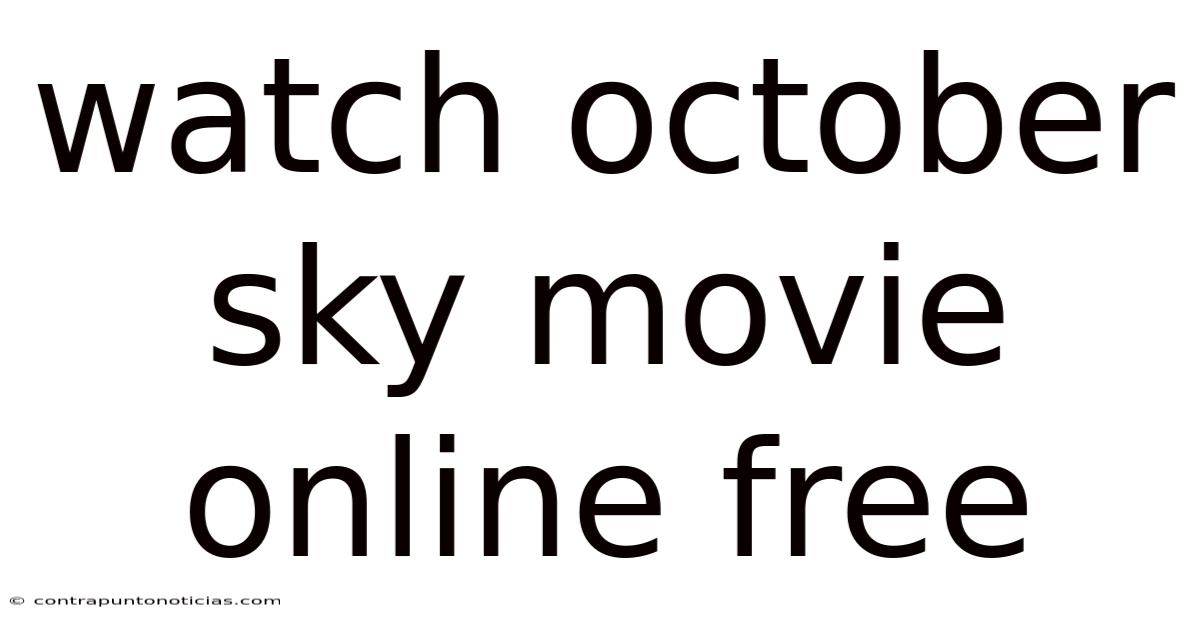 Watch October Sky Movie Online Free