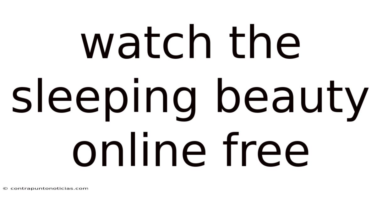 Watch The Sleeping Beauty Online Free