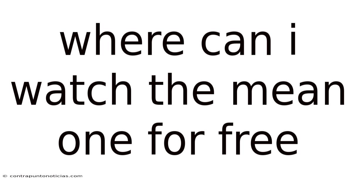 Where Can I Watch The Mean One For Free