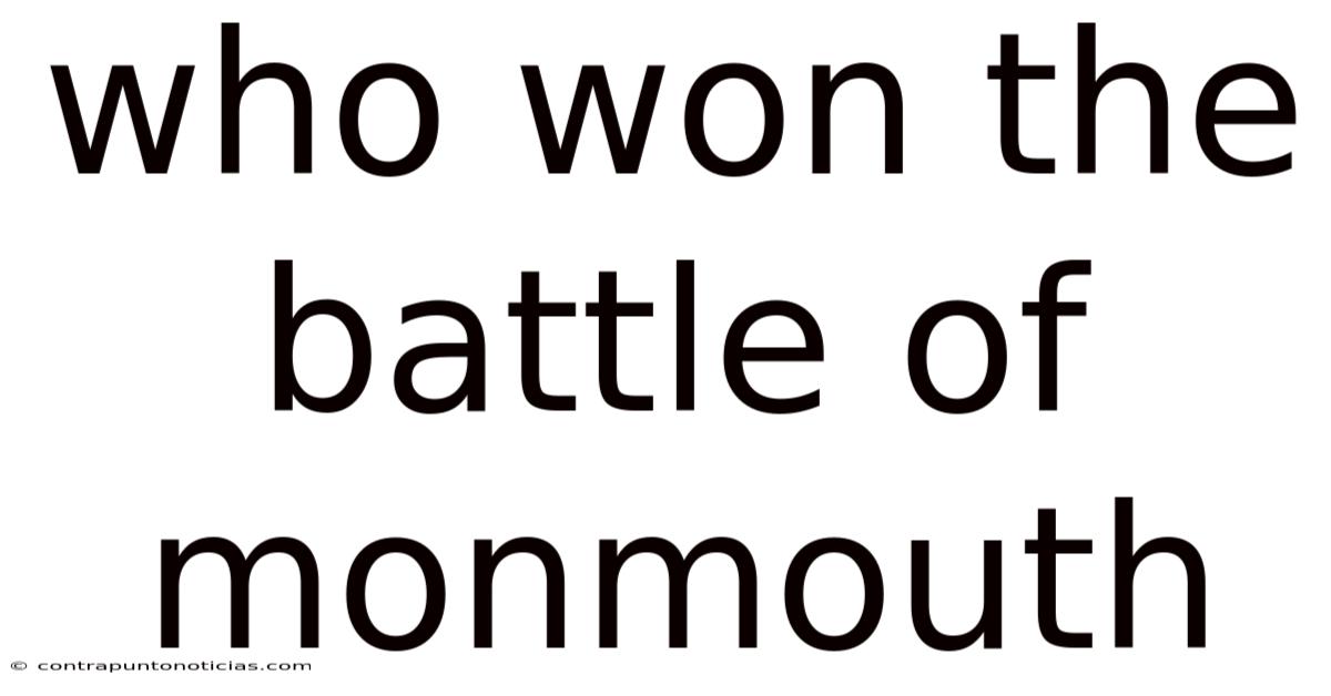 Who Won The Battle Of Monmouth